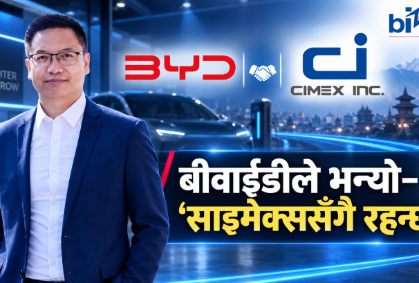 डलर अर्बपति चौधरीको भेटपछि किन हतारियो बीवाईडी ? साइमेक्ससँगै रहने घोषणा