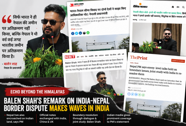 बालेनको सीमा अभिव्यक्तिले भारतमा पनि तरंग, प्रमुख मिडियाले बनाए मुख्य समाचार