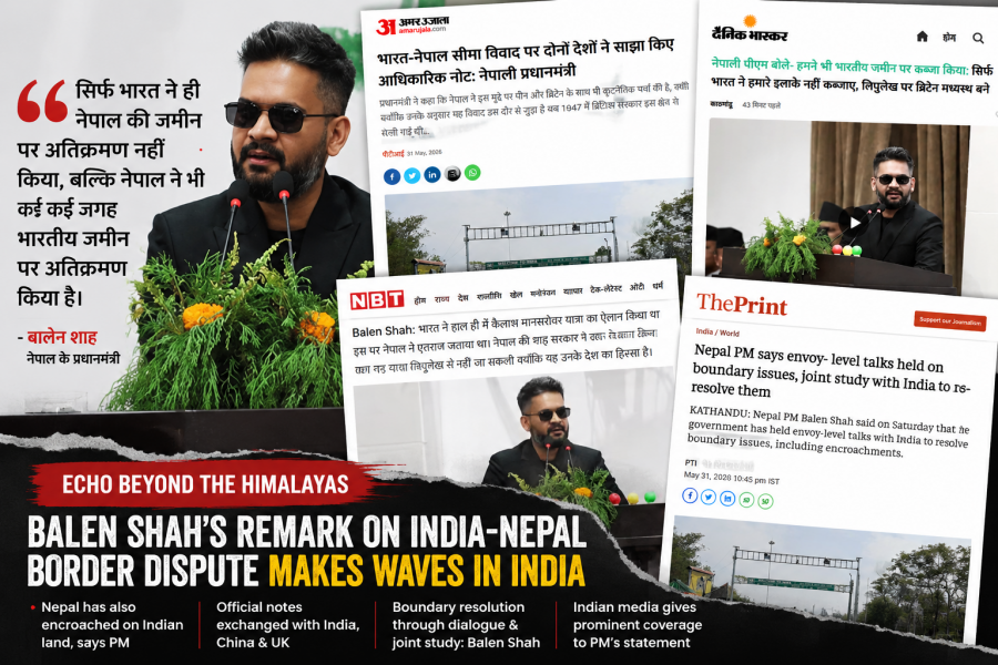 बालेनको सीमा अभिव्यक्तिले भारतमा पनि तरंग, प्रमुख मिडियाले बनाए मुख्य समाचार