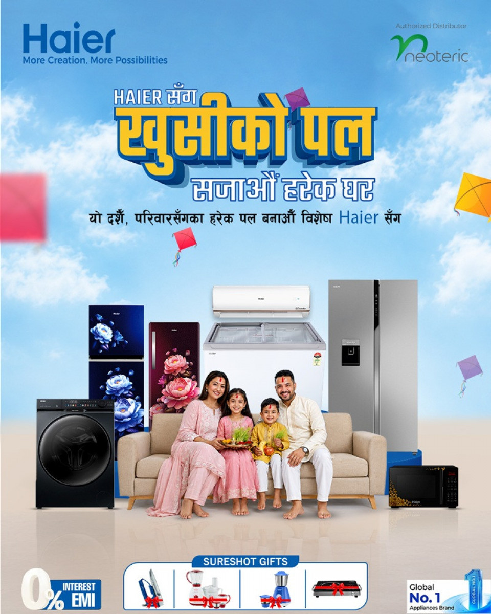 हायरको ‘खुसीको पल’ योजना, दशैंमा घरायसी सामग्री खरिद गर्दा आकर्षक उपहार