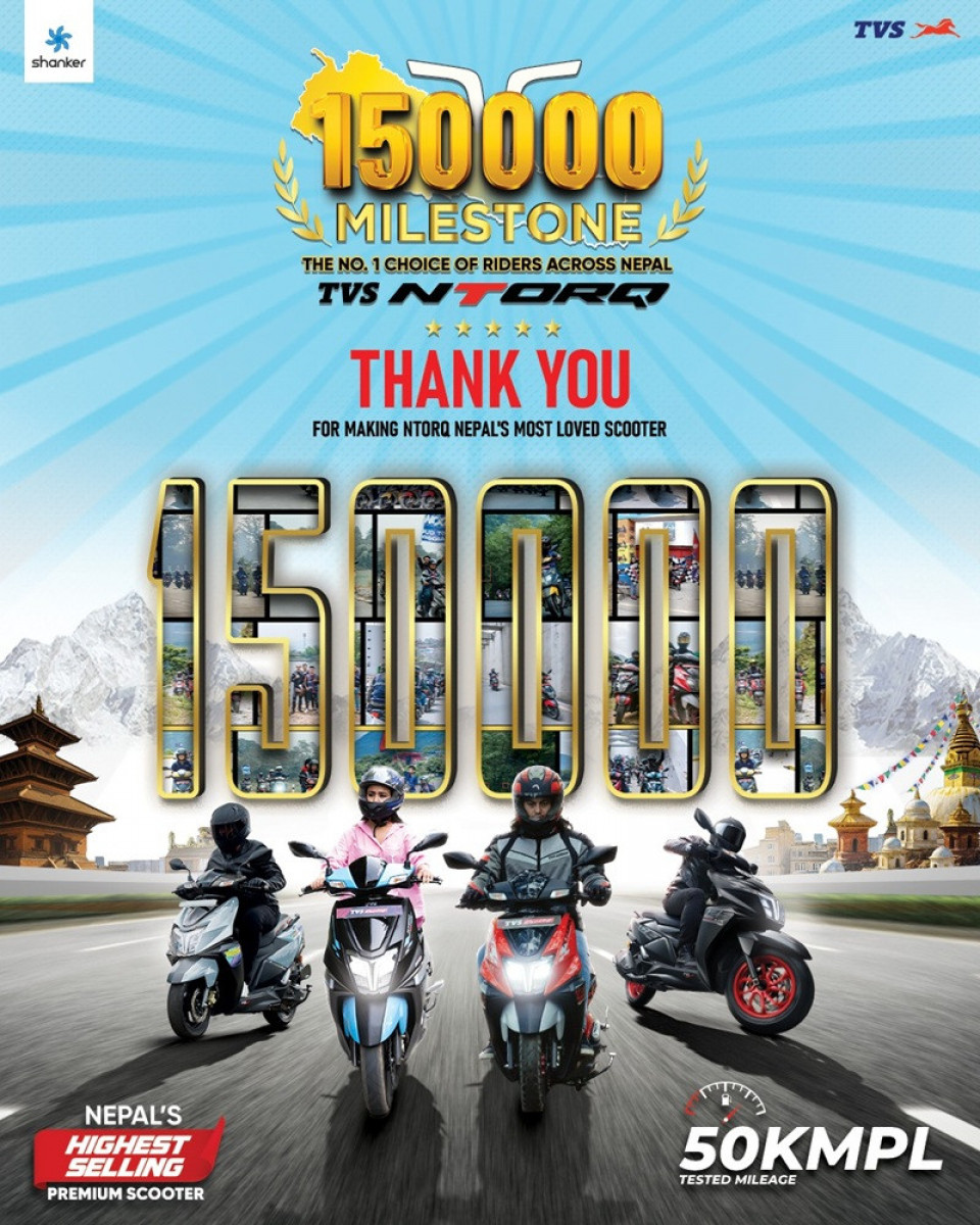 नेपालमा TVS NTORQ 125 का प्रयोगकर्ता १.५ लाख नाघ्यो