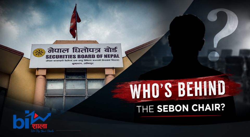 सेबोन अध्यक्ष छनोटमा ‘सेटिङ’को गन्ध, पारदर्शितामाथि गम्भीर प्रश्न