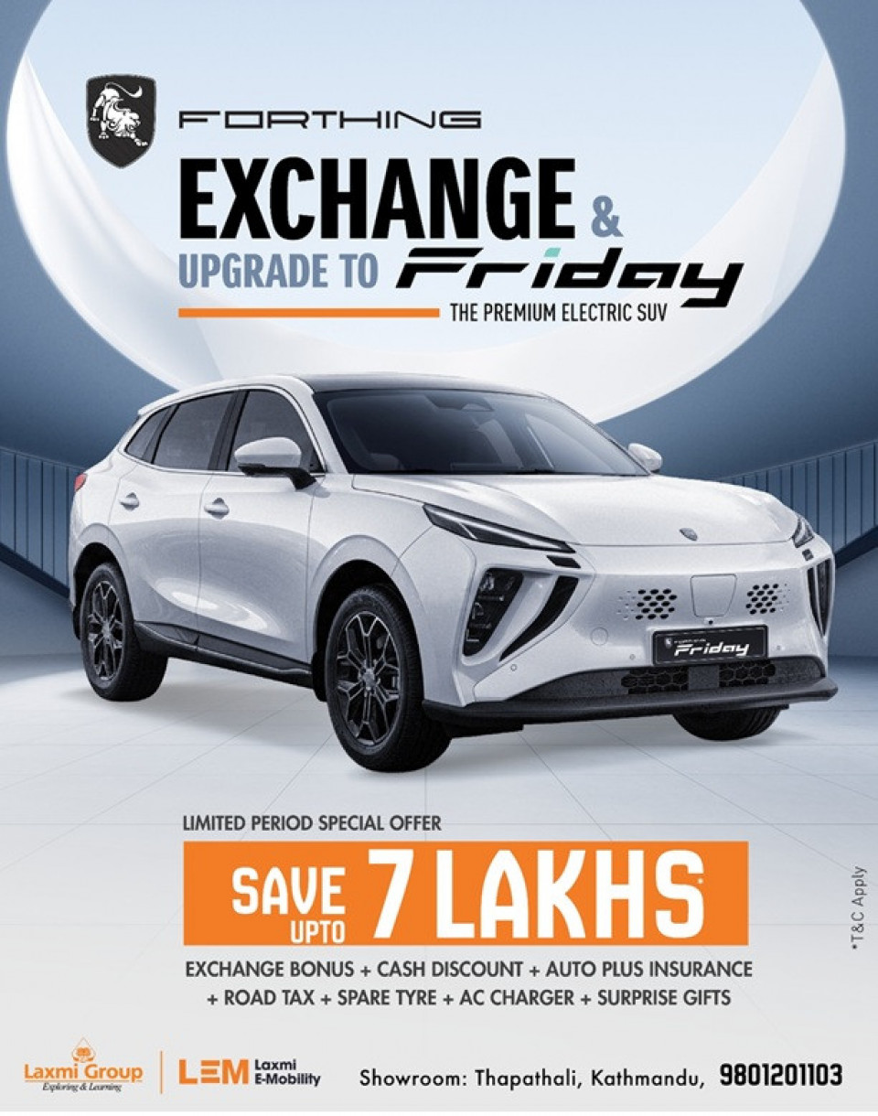फोर्थिङ ‘एक्सचेन्ज एण्ड अपग्रेड टु फ्राइडे ईभी’ अफर सार्वजनिक, रु ७ लाखसम्मको विशेष योजना